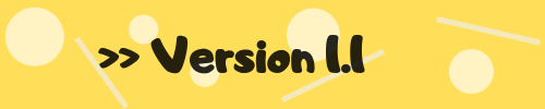 >> Version 1.1